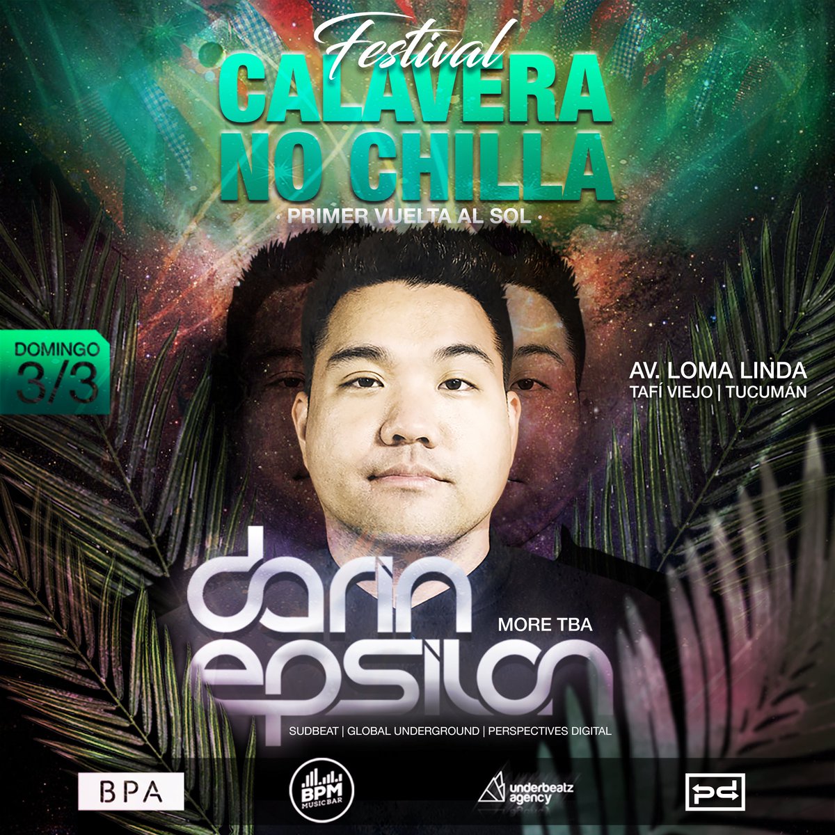 CNCFestival's tweet photo. FESTIVAL CALAVERA NO CHILLA
EDICIÓN ANIVERSARIO
Carnaval
DARIN EPSILON
More TBA
15hs de fiesta • 8 artistas
Muy pronto anticipadas a la venta
_________________________________
+18 | CALAVERAS PARK LOMALINDA - TUCUMÁN
#Festival #Sudbeat #GlobalUnderground #DarinEpsilon https://t.co/91pW1QxuvE