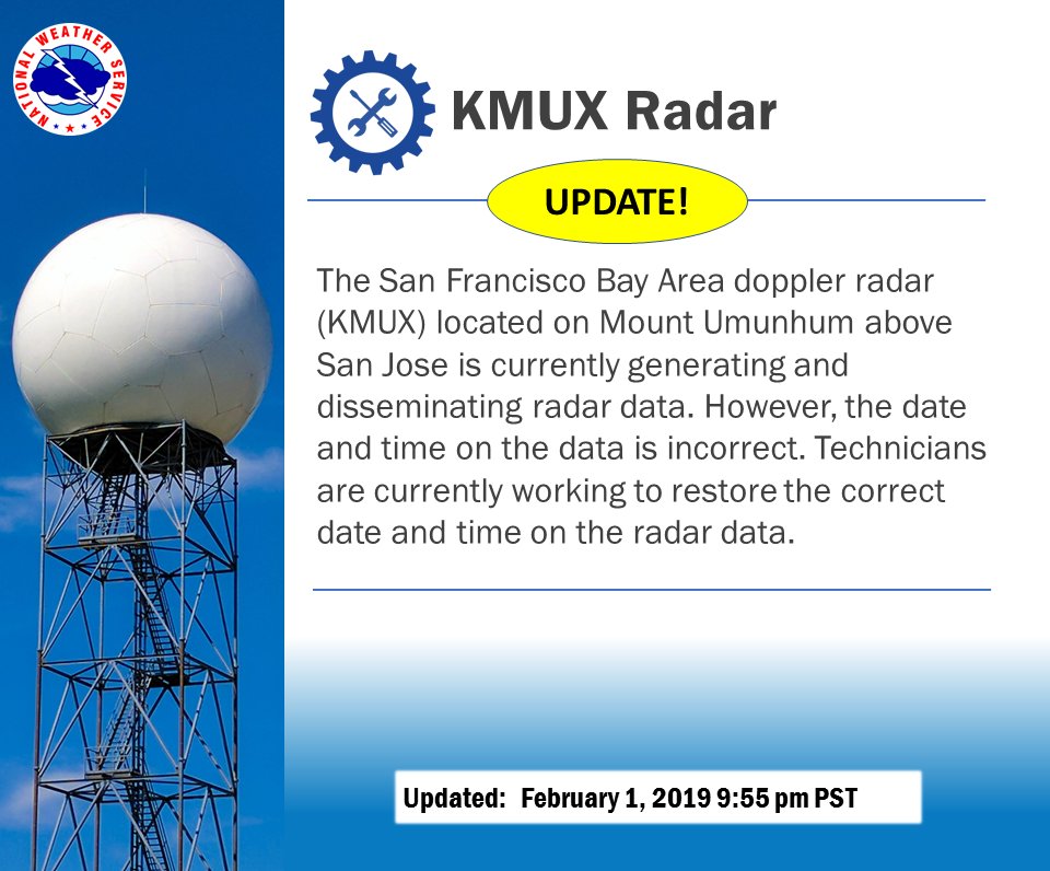 NWSBayArea's tweet photo. #KMUX radar update: Radar is currently operating and sending data.  However, the date and time on the radar data is incorrect. Technicians are working to restore the proper date and time. #CAwx https://t.co/qoSmCoXxSC