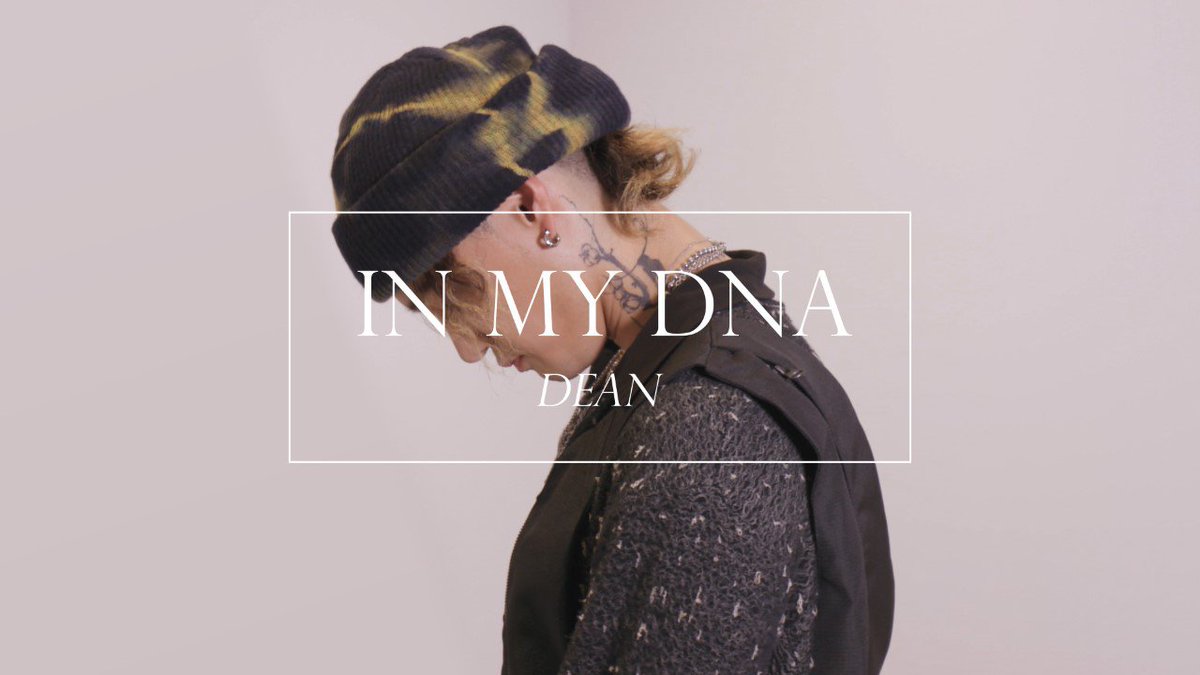 DEAN：IN MY DNA 影響を受けた曲、好きなアニメ

youtu.be/5tvLlK8yF8c