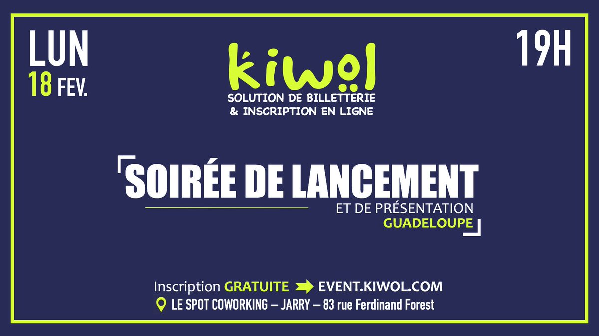 [LANCEMENT / GUADELOUPE]
Vous êtes organisateur d'événements, producteur de spectacles, entrepreneur ou encore collectivité ? 
RDV le lundi 18 février à 19h au #SPOT à Jarry pour notre soirée de lancement <a href="/kiwol_com/">Kiwol</a> Guadeloupe.
➖➖➖➖➖➖
INSCRIPTION ➡️ EVENT.KIWOL.COM