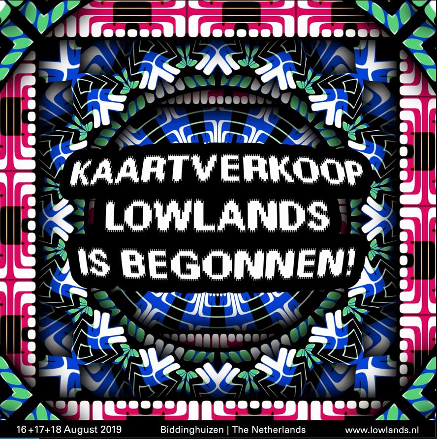 De kaartverkoop voor Lowlands 2019 is begonnen! Ben je er ook bij?
Koop je kaarten via Ticketmaster want alleen dan weet je zeker dat je een officieel ticket hebt. Kijk voor alle uitgebreide (ticket)info op lowlands.nl See you in the Free State of LLow! #LL19