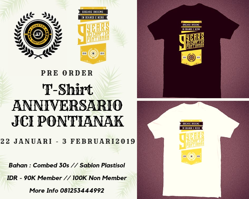 Open PO T-Shirt Anniversario <a href="/JCI_Pontianak/">Juventini Pontianak</a> , besok hari terakhir dan untuk pemesanan bisa hubungi CP yang di poster ya :)