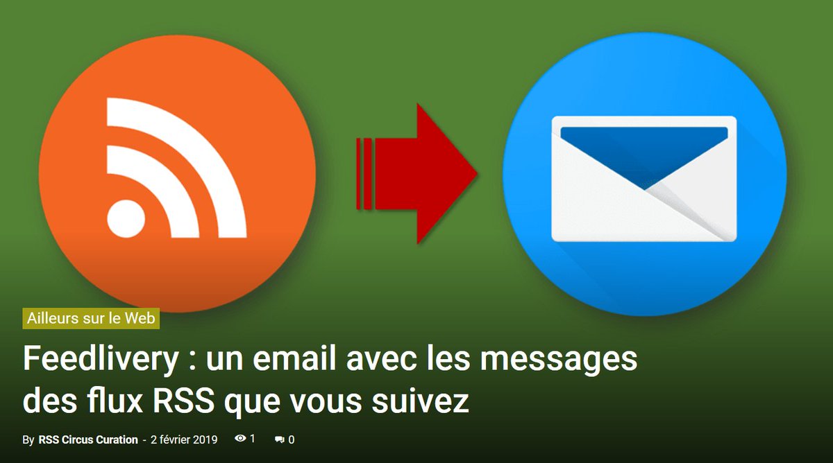 RSSCircus's tweet image. [#RSS] Feedlivery : un email avec les messages des flux RSS que vous suivez (par @OutilsVeille, via @crid) : 
rsscircus.com/feedlivery-un-…

#RSSCircusCuration #RSS2email #rss2mail #rss2x
cc @will_rut