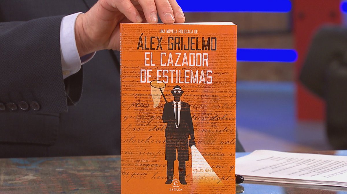cristobalpenalb's tweet image. #ÁlexGrijelmo presenta “El cazador de estilemas“ (variaciones idiomáticas propias de cada persona debidas muchas veces a su origen, historia familiar y/o trayectoria vital) @editorialespasa @LeeMisterio @Todoliteratura📚#novelanegra📺@la2_tve @aventurasaber martes 5, 9:55 am