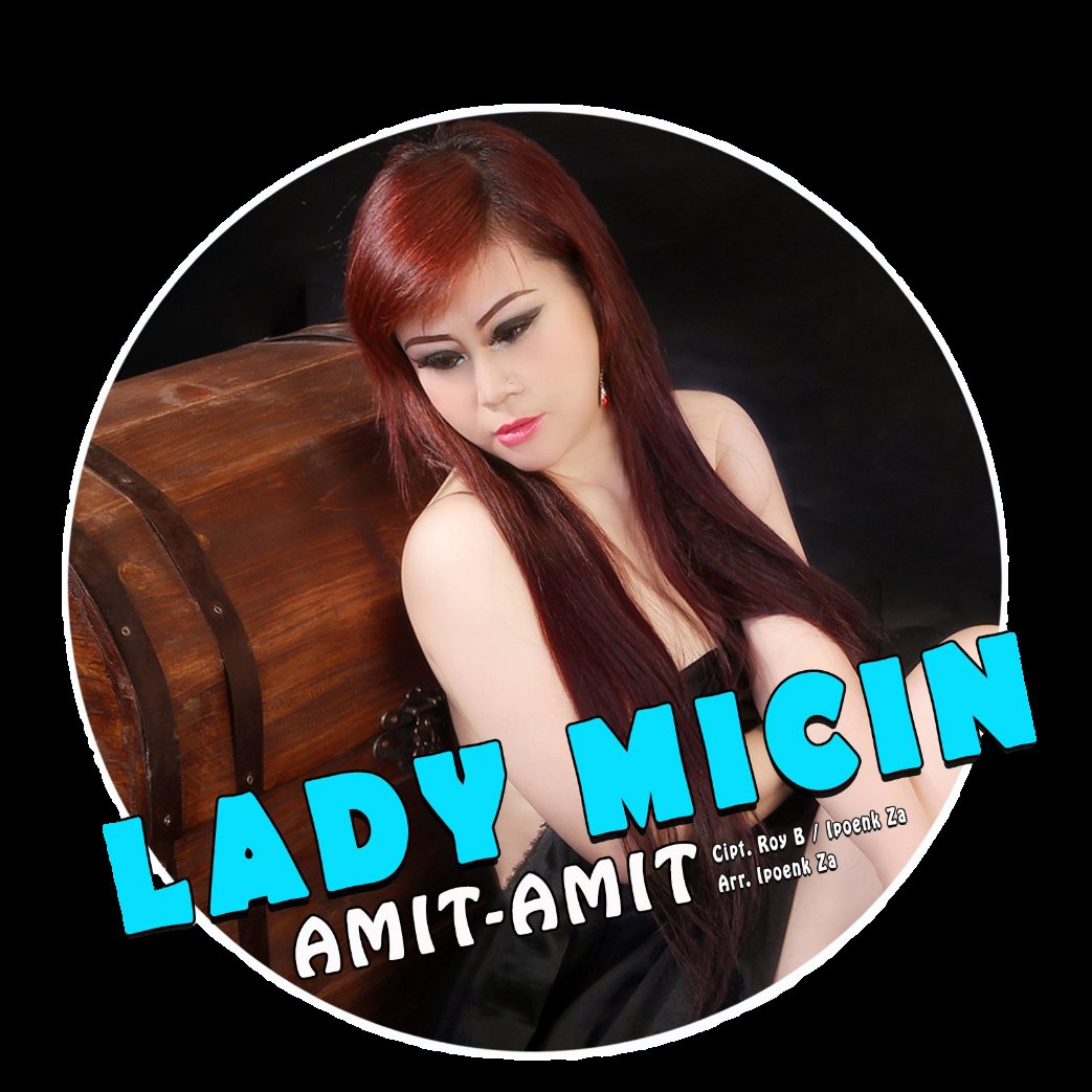 ♬ <a href="/LadyMicin/">LADY MICIN</a> #AmitAmit
Karya : Roy B &amp; <a href="/ZaIpoenk/">IpOenk_ZA</a>
Label : <a href="/smm_production/">SMM Production</a>

DiPutar
Program : #GOSISASO
#GOyangaSIkSAbtuSOre
Sabtu 02.02.2019

Host : <a href="/Fandi_RDB/">Fandi Chandra Irawan</a>
MD: <a href="/KiaHarvesya/">Kia Harvesya</a>