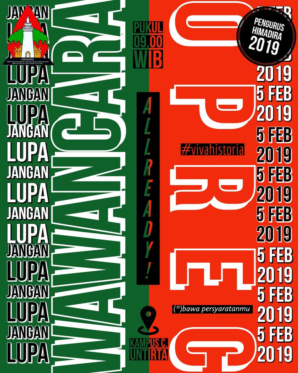 Hai! Selamat Malam. Jangan lupa ya, untuk Mahsiswa Pendidikan Sejarah untuk wawancara open recruitment pengurus Himadira Untirta 2019, segera menyiapkan berkas persyaratan nya! Ingat! Kami tunggu kehadiran anda. #vivahistoria