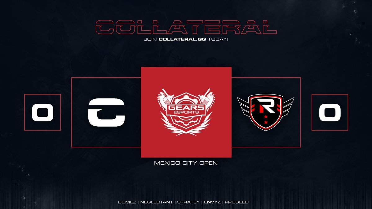 collateraldotgg's tweet photo. We're taking on @TheRiseNation to start off Day 2 of #GearsMX! #CollateralGears
https://t.co/Pq4CV9OcVP https://t.co/Cfj5K3J7cZ