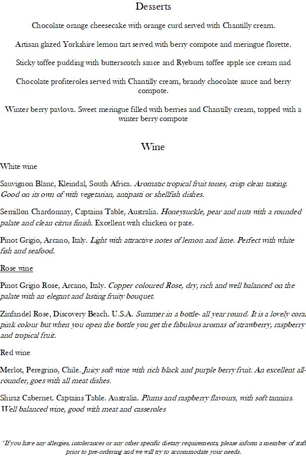 Special Valentines offer: 3-course meal for two with a bottle of house wine only £50. Offer valid on 13th,14th and 15th February. To book a table call reception on 01653 690570.