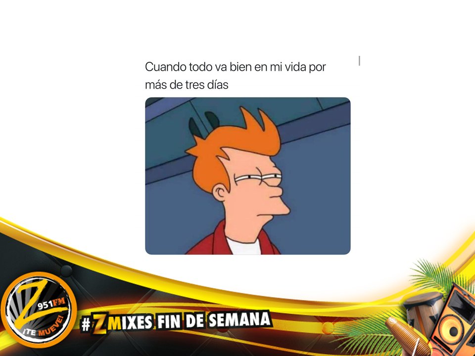 RadioZetaFM's tweet photo. jejeje que pecado, ya uno acostumbrado a la vida dura 🤦‍♀️🤷‍♀️¿Te ha sucedido? #ZMixes #FinDeSemana #DjRuryyYeimyTeMueven https://t.co/PSJBWFmYeP