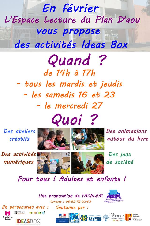 C'est en février et c'est à l'Espace Lecture du Plan d'Aou !