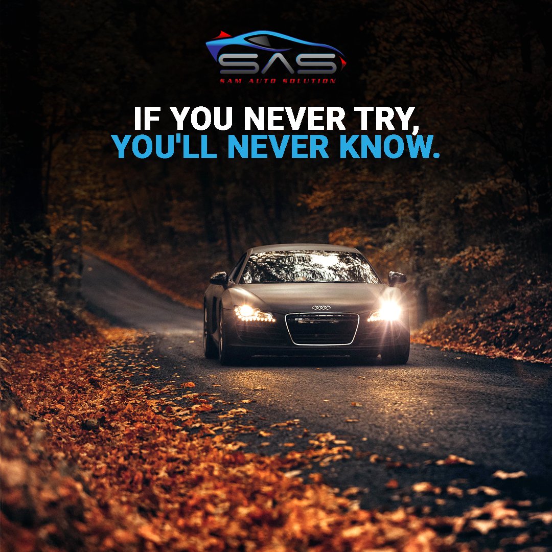SamAutoSolution's tweet image. "If you never try, you'll never know." 🚗💕 #samautosolution #car #carlove #usedcar #carquotes #VancouverBC