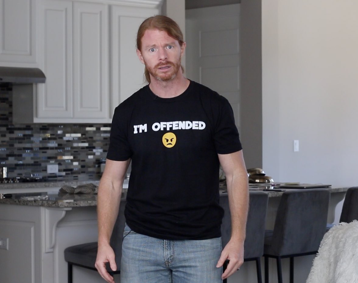 JP Sears on Twitter: offended all the time is the hallmark of extraordinary people. My new limited edition “I'm Offended” Shirts will you become extraordinary. Get yours at https://t.co/4F2QoJAB4q 😠 #