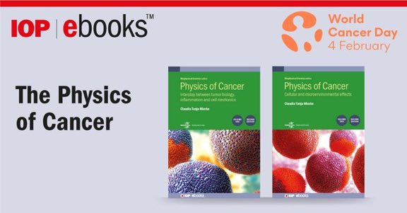 The Physics of Cancer Volumes 1 and 2 are free to read until the 11th of February in support of #WorldCancerDay. Explore the research here: Volume 1 and 2 : ow.ly/M86B30nr7WN #cancerresearch #education