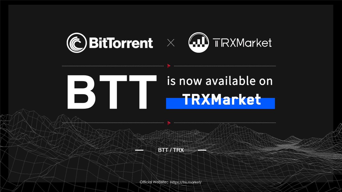 BitTorrent's tweet photo. BitTorrent $BTT is now available on @TRX_Market, the #TRON based decentralized exchange supporting #TRC10! Trading pair available $BTT / $TRX  💯 https://t.co/NQlVLXK7Ot