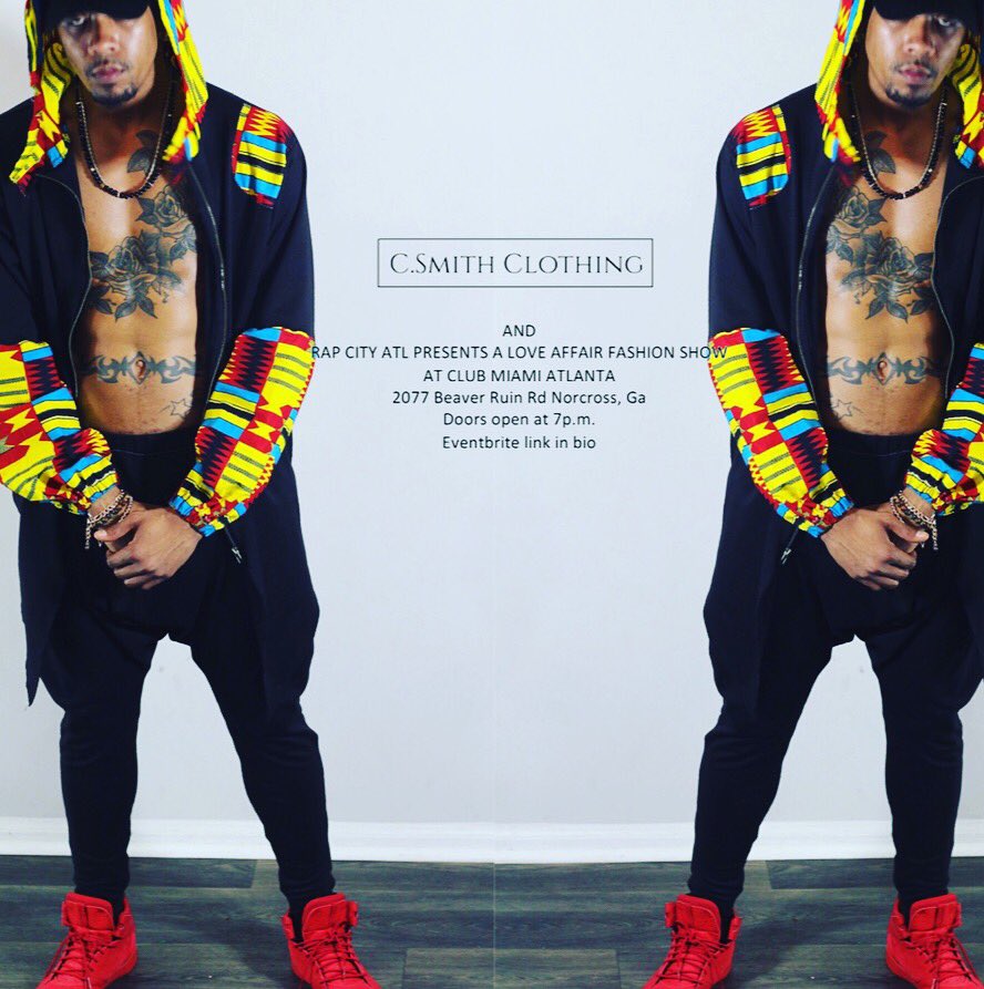 CarlosSmith2021's tweet photo. FEBRUARY 21ST LINK IN BIO #csmithclothing and @rapcityatl PERSENTS a love affair fashion show #atlanta #atlantablogger #atlmedia #atlbarber #atlmen #atlfashion #atlantafashion #atlantanights #atlbarbers #atlnights #atlboutique #atlantamen #atlantamedia #atlantafashiondesigner https://t.co/386elscyov
