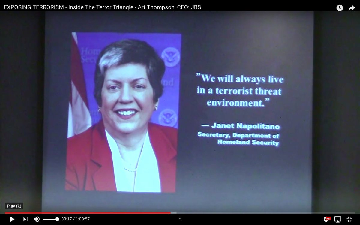 “Exposing Terrorism: Inside the Terror Triangle,”Janet Napolitano "YOU (not we) will always live in a terrorist threat environment"