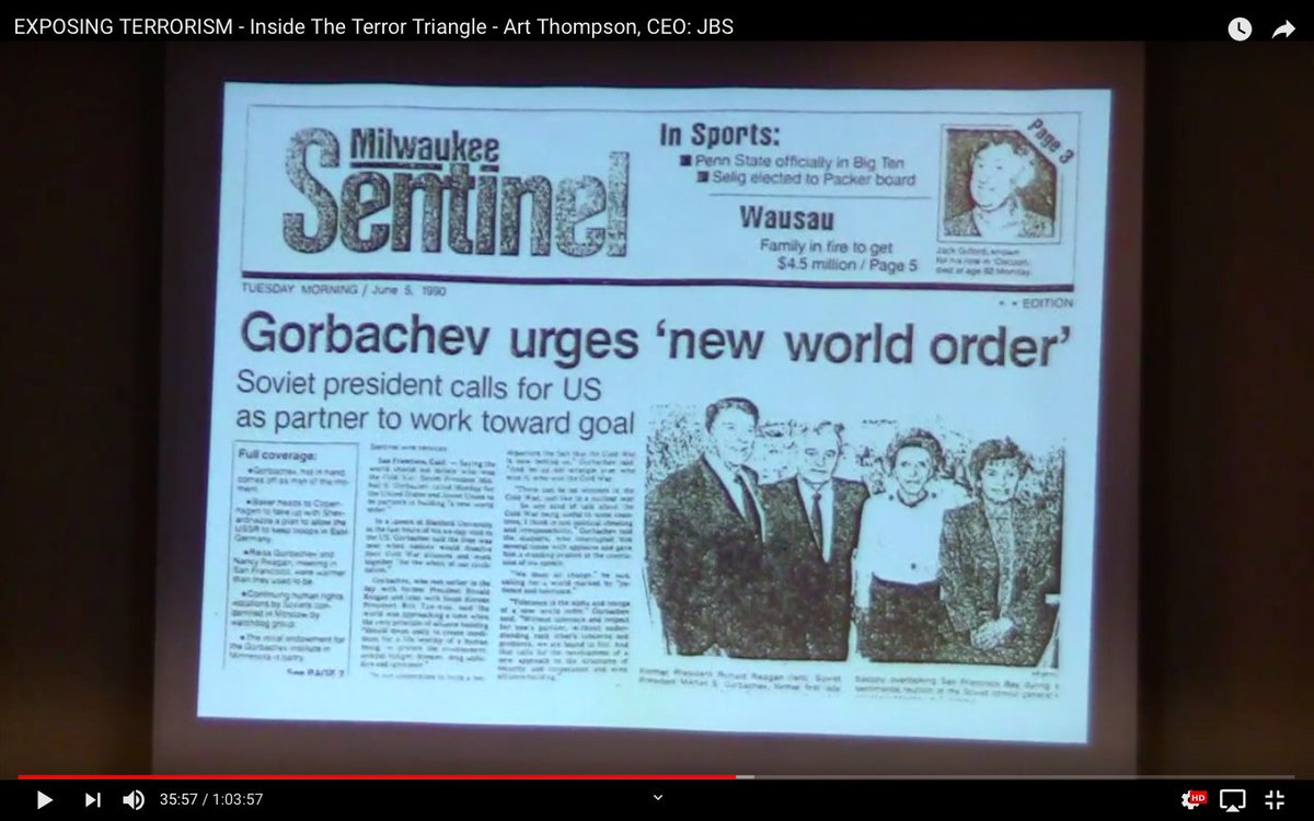 “Exposing Terrorism: Inside the Terror Triangle,”Gorbachev Urges 'New World Order'
