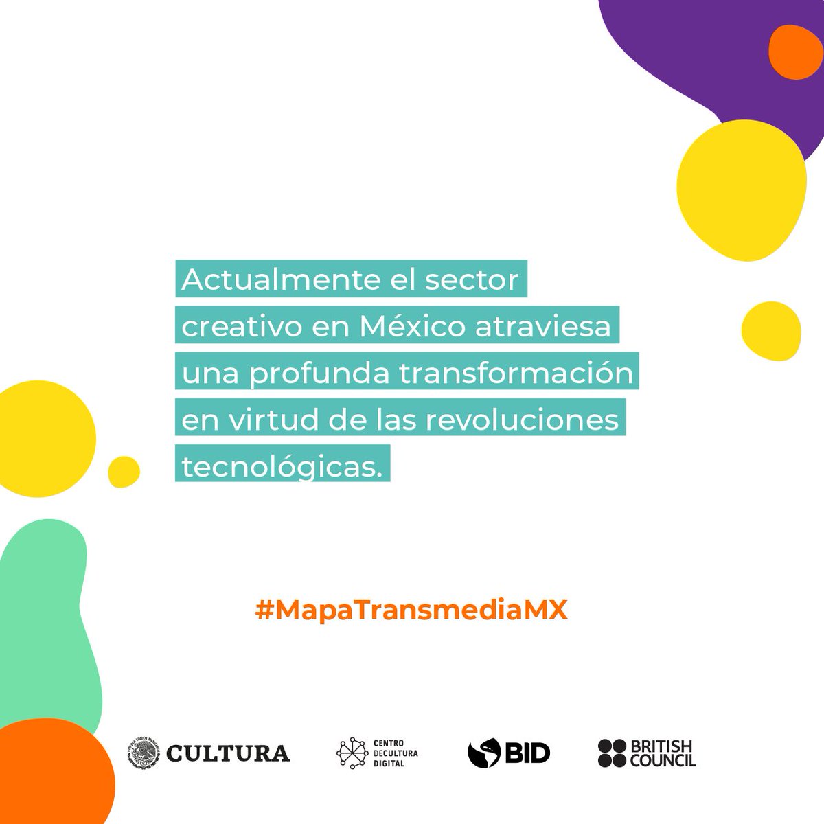 Creatividad + Tecnología = Revolución. #MapaTransmediaMX 📊