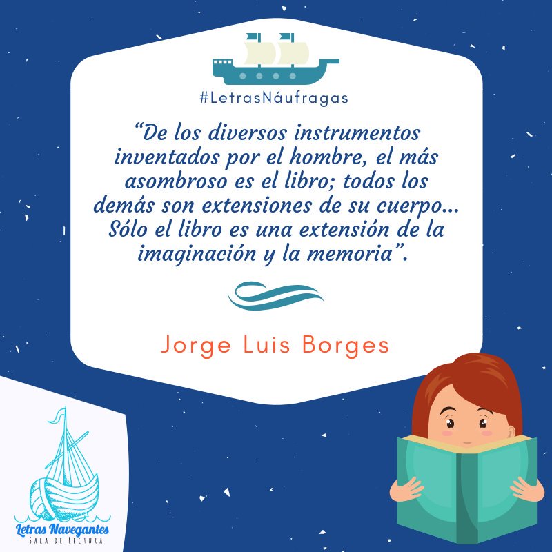 LetrasNavPV's tweet image. #LetrasNáufragas 🚣‍♂️
#LetrasNavegantes ⛵
#MeGustaLeer 😍
#SalasDeLectura 📚
#Borges ✍