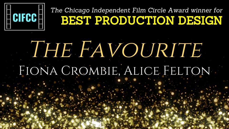 CriticsChicago's tweet photo. @CriticsChicago is pleased to honor @the_favourite for Best Production Design at their 3rd annual CIFCC Awards. Congratulations! @foxsearchlight @FionaCrombie #CIFCC #awardsseason https://t.co/vrMAY1JF9x