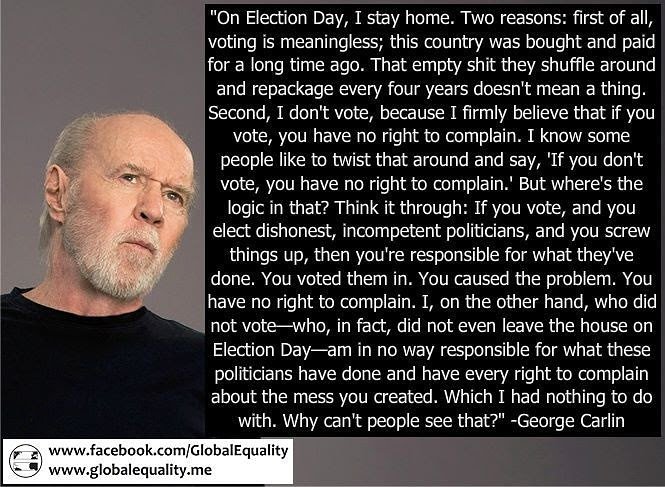 i never voted a day in my life i have every rite to complain that day i jack off i got something to show