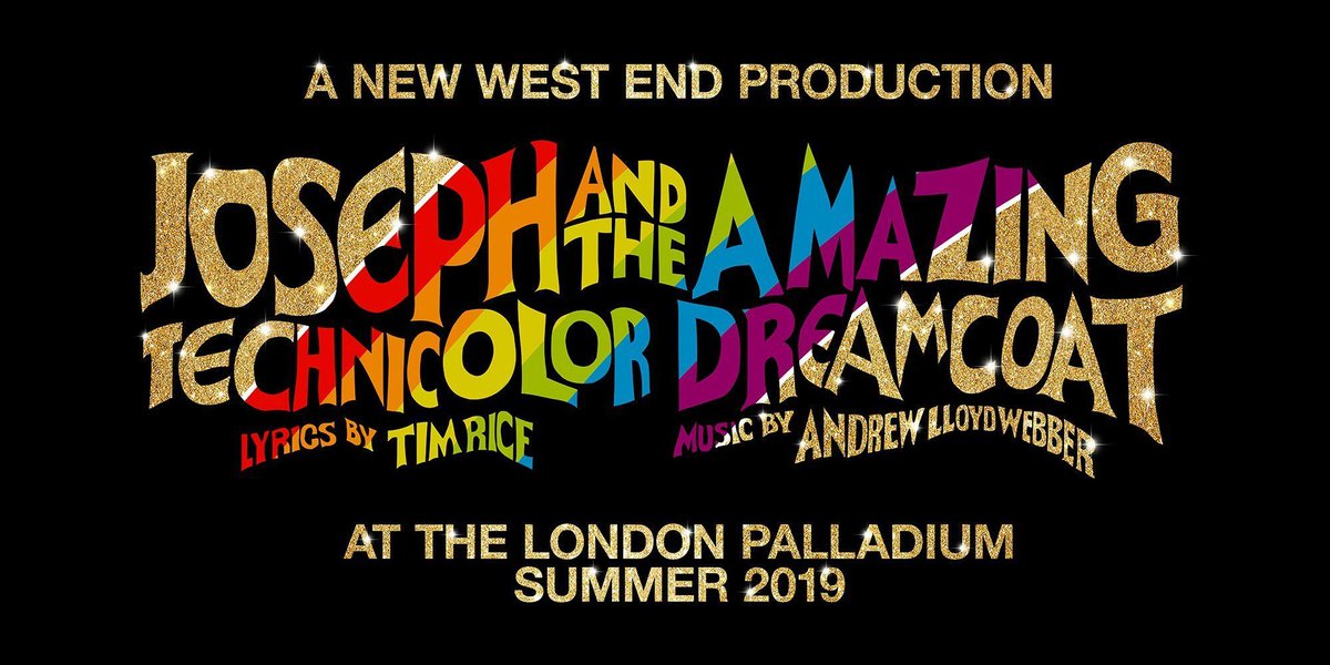 theatre_direct's tweet image. Joseph's back! The iconic musical by Andrew Lloyd Webber and Sir Tim Rice, Joseph and the Amazing Technicolor Dreamcoat, is to be re-imagined in a brand new production at the London Palladium in summer 2019! Book today from £18 👉 bit.ly/2GbmrPE