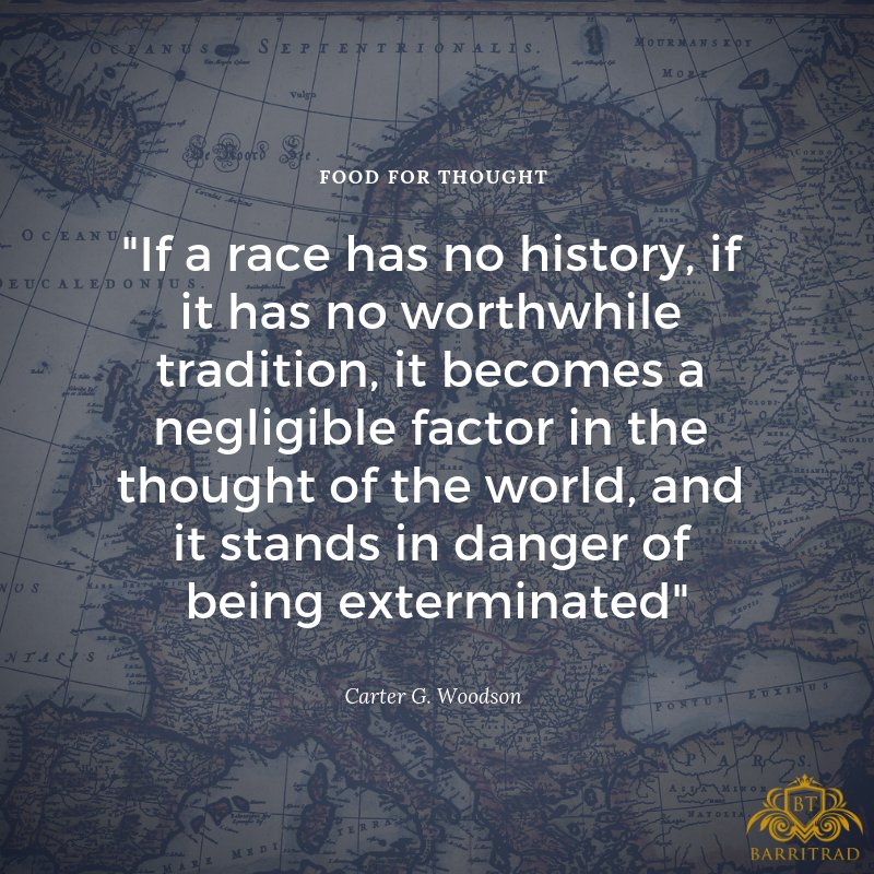 BarriTrad's tweet photo. Written by "the father of black history" in the 20th century, but strikingly correct also for whites in the 21st. #racialism #blackhistory #whitesurvival https://t.co/SL5WRpyX4Y