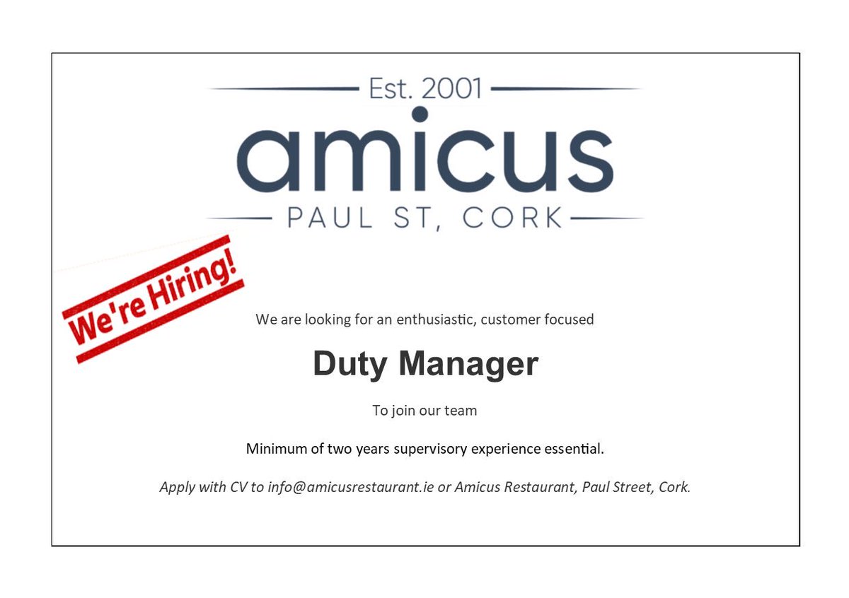 We’re Hiring! 
We are looking for an enthusiastic, customer focused, Duty Manager to join our team. 
(minimum 2years supervisory experience required) 
Apply with CV to info@amicusrestaurant.ie 
.
#hiring #werehiring #amicuscork #jobscork #corkjobs