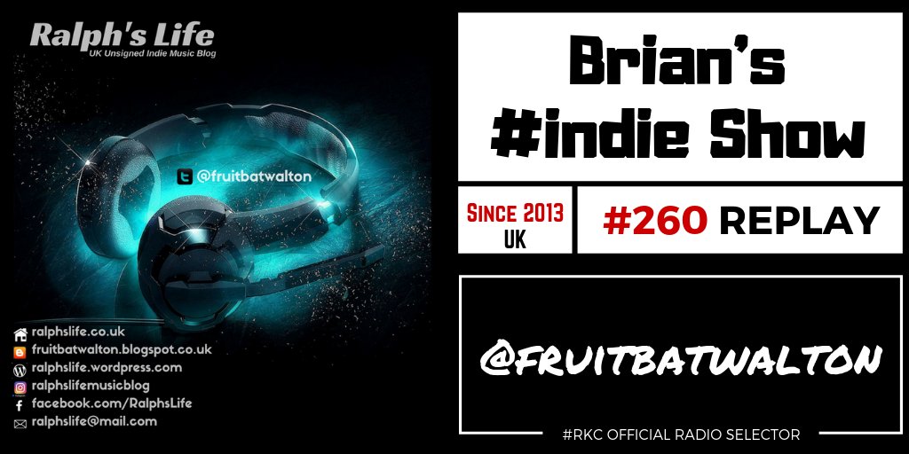 TODAY

5PM UK⚪12PM ET⚪9AM PT

Brian #indie Show #260

by <a href="/fruitbatwalton/">Remembering Ralph's Life with The Life of Brian</a> #REPLAY

📻 #RKC featuring

<a href="/scarletbanduk/">SCARLET.</a> | @BronsonsLive | <a href="/TheKsUK/">THE K'S</a> | <a href="/Gluemenband/">Christine</a> | <a href="/SpeakBrotheruk/">Speak, Brother</a> | <a href="/__thewired/">THE WIRED</a> | <a href="/vanity_pages/">Vanity Pages</a> | <a href="/MaryAndTheRam/">Mary and The Ram</a> | <a href="/Night_Flowers_/">Night Flowers</a> | <a href="/peacockaffect/">Peacock Affect</a> 

.../...