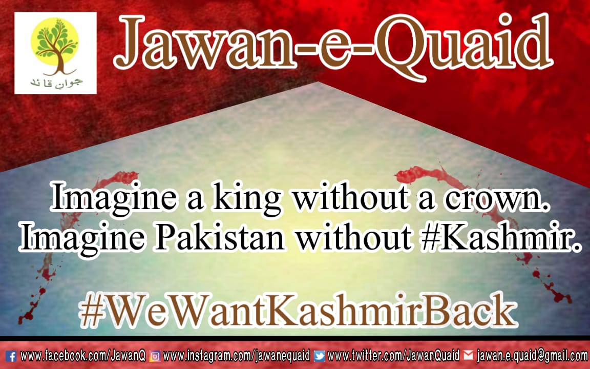 #WeWantKashmirBack
#FreeKashmir
#JawaneQuaid