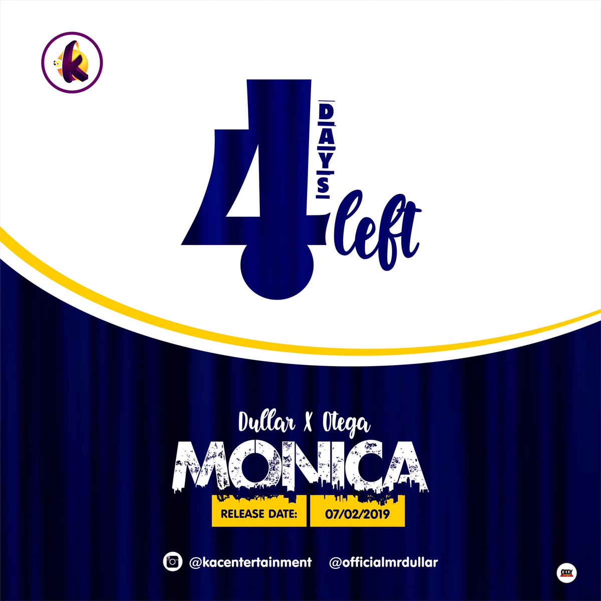 officialkacent's tweet photo. 4 days to the release of MONICA by @officialmrdullar featuring @OfficialOtega . Your playlist is about to be updated with this thrilling jam ! 🔥🔥
—————————
#MonicaByDullar #KACRecords #KACEntertainment https://t.co/enUFWaiz3O