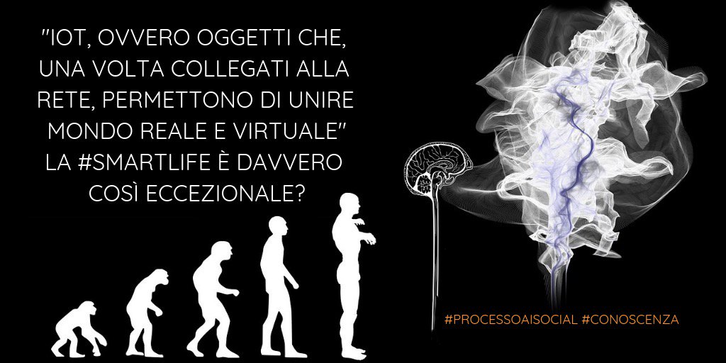 📌#conoscenza📖
"IoT, ovvero oggetti che, una volta collegati alla rete, permettono di unire mondo reale e virtuale"
La #smartlife è davvero così eccezionale?👉:processoaisocialmedia.blogspot.com/2019/02/social…
#internetofthings 
#smm19
#sapienzaroma
#processoaisocial
#conoscenza 
#brainternet