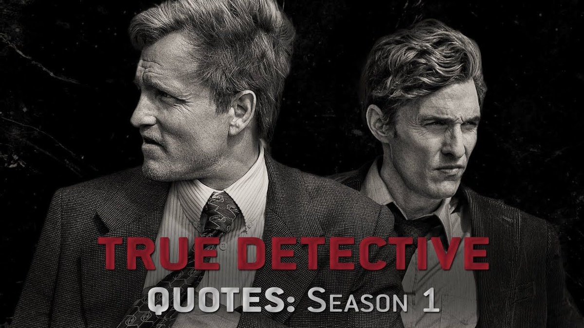 detective_true's tweet photo. #TrueDetective Season 1 and 2
➡️ https://t.co/ZCjteEZsJX
#TrueDetectiveQuotes https://t.co/MAbWFve8ob