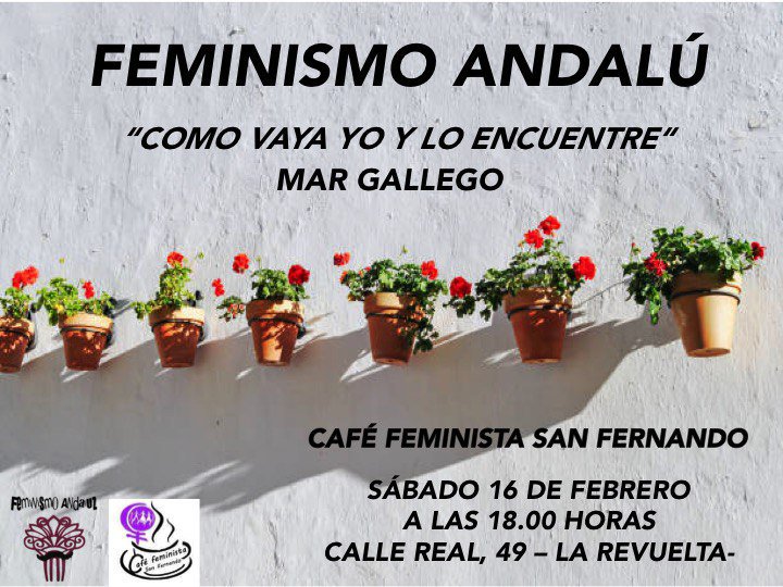 "VORVEMO A LA CARGAAAAA!!!!!!" @margallegoes viene a Café Feminista el Viernes 16 de Febrero a las 18.00. Te lo va a perdé shikilla!!!!!!!???? #feminismocombativo #feminismoobarbarie #feminismoandalú #feminismocadiz #vamonosquenosvamos #comovayayoyloencuentre #Tratrá