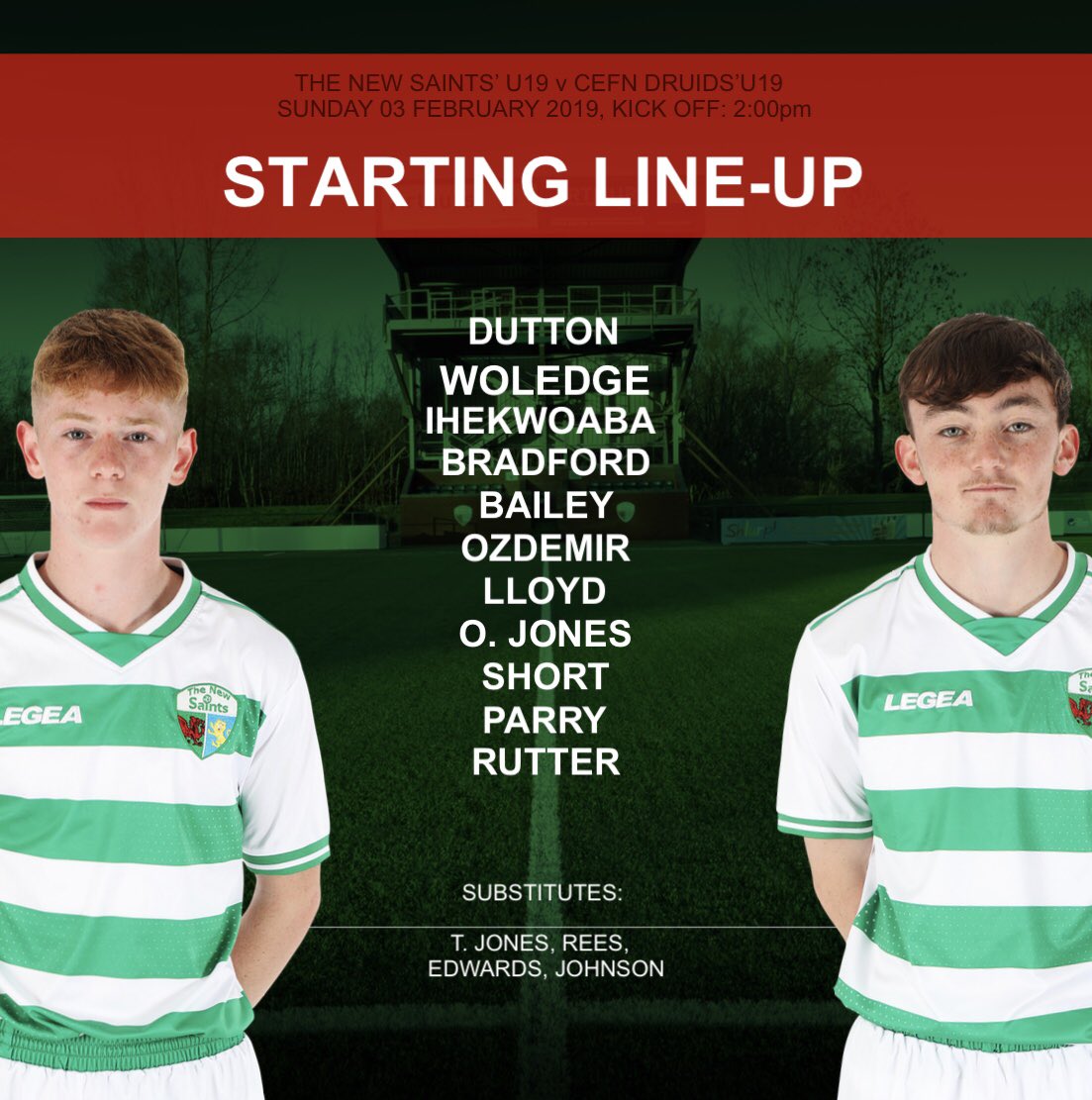 Our Under-19s are currently in action, as they take on Cefn Druids in the quarter-final of the FAW Youth Cup. The team is as follows.