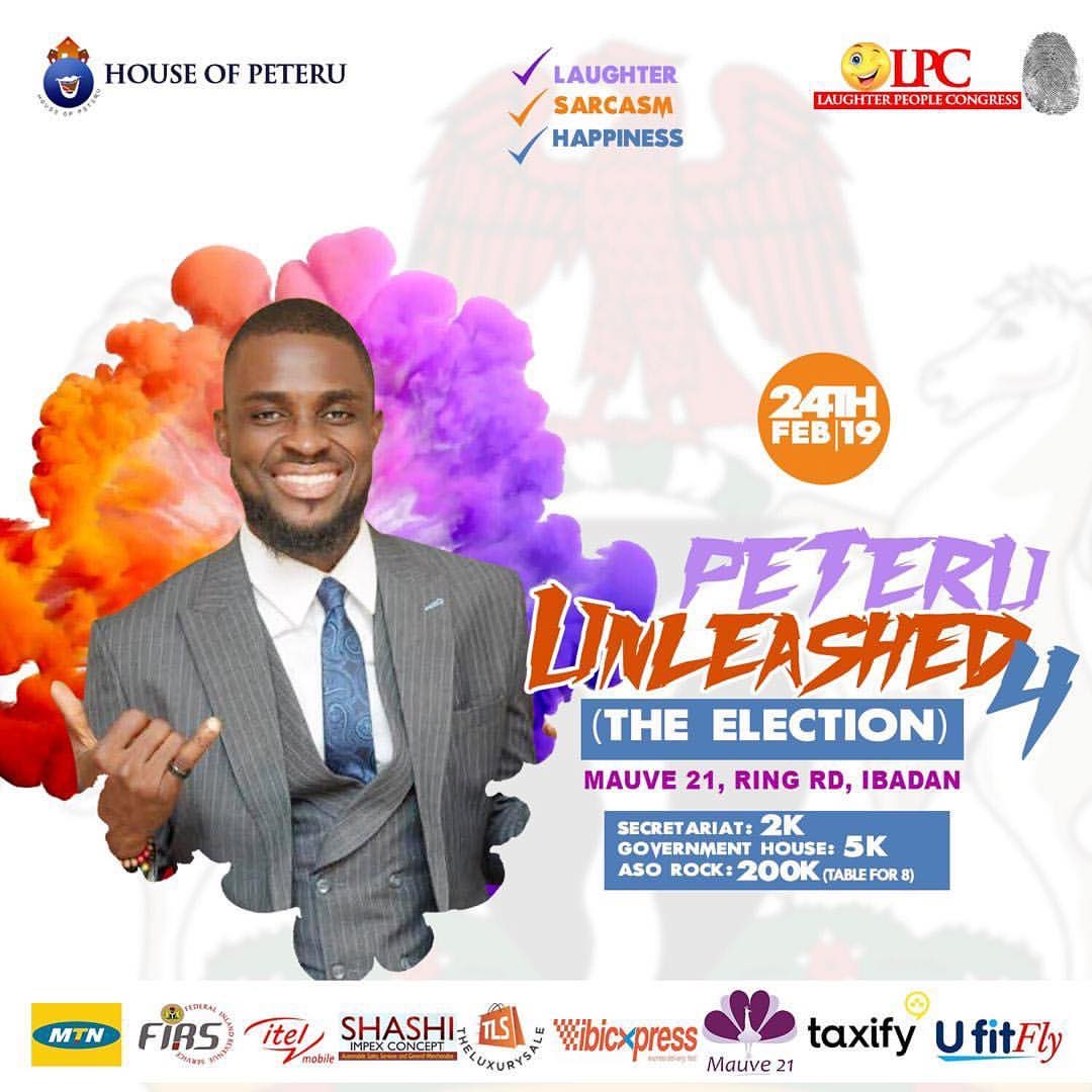 Ibadan247's tweet photo. Itโs Peteru UNLEASHED 4: The Election!!! PETERU AND THE HOUSE OF PETERU ARE READY TO SERVE!!!
Date: Sunday, 24th February 2019
Time: 3pm
Venue: Mauve21 Events Centre, Ring Road, Ibadan
Host: Peteru ๐
You will be stunned!!!!!!
#peteruunleashed #peteruunleashed4 #theelection https://t.co/TcXuhYTi3i