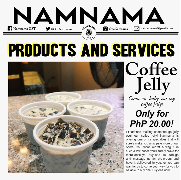 OneNamnama's tweet photo. Come on baby, eat my coffee jelly! 😋 The best comfort food around for just 20 pesos. Oh, iaabot mo na ba 20 mo? Order now. 💛#NamnamaUST #entrepreneurship #ustshs #coffeejelly https://t.co/0ccgzoZuBJ