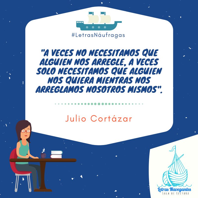 LetrasNavPV's tweet image. #LetrasNáufragas 🚣‍♂️
#LetrasNavegantes ⛵
#MeGustaLeer 😍
#SalasDeLectura 📚
#Cortázar ✍