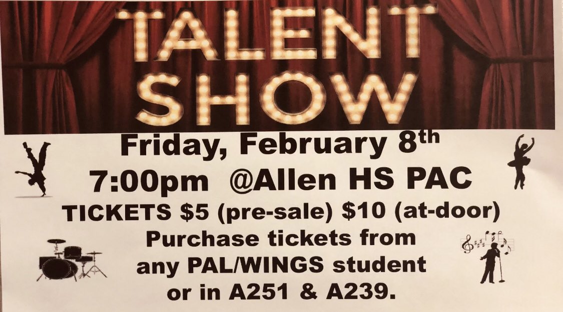 AllenPeerLeader's tweet photo. 🎫 Talent Show Tickets 🎫!
$5 pre-sale from any WINGS/PALs Student or in AHS A239! $10 at door!

Friday, February 8th 7:00pm in PAC https://t.co/2s6pNZFgZM