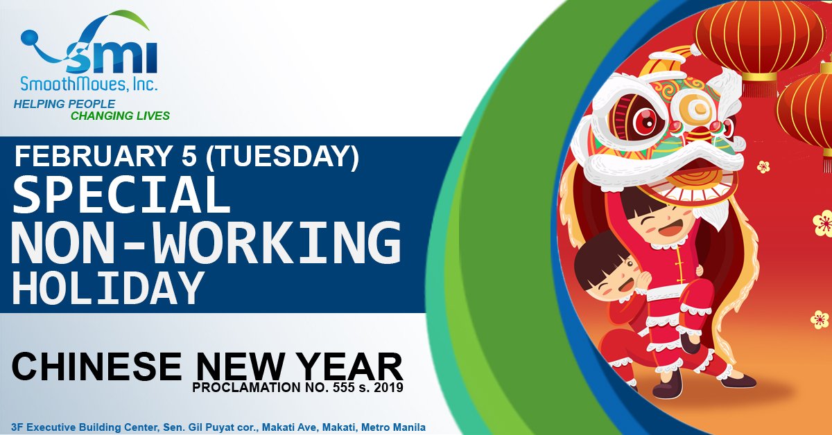 Smoothmovesinc's tweet photo. Chinese New Year is coming and it is declared as Special Non-Working Holiday under the Proclamation No. 555 s2019-01-31

#chinesenewyear #specialnonworking #smoothmovesinc https://t.co/2CNY6agEa1