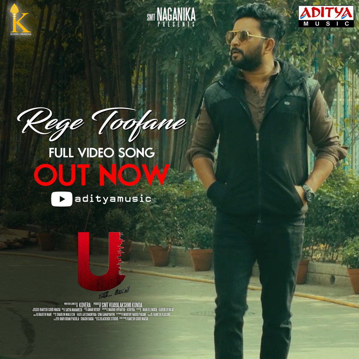 adityamusic's tweet photo. #RegeToofane Full Video Song► https://t.co/wbf5yG9w4S
Is Out Now From U-Kathe Hero Movie
Music by #SatyaMahaveer
Lyrics by #KittuVissapragada
Sung by @musicischandu
#KoVeRa #HimanseeKatragadda #KoveraCreations https://t.co/oGLhcLiQhG