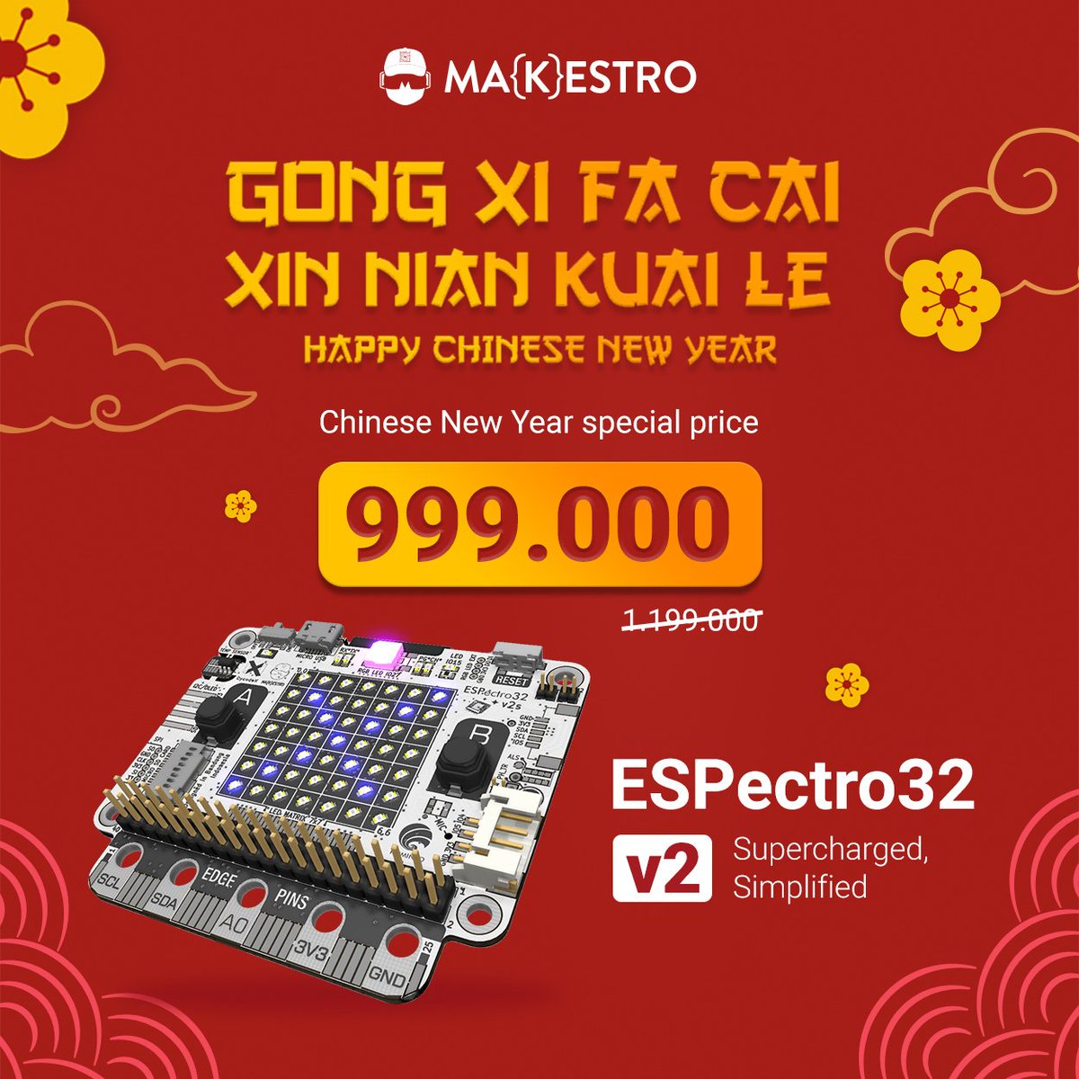 Hai makers,

Ada harga spesial Imlek untuk ESPectro32 v2 nih.

Buruan mumpung lagi diskon!
shop.makestro.com/product/espect…