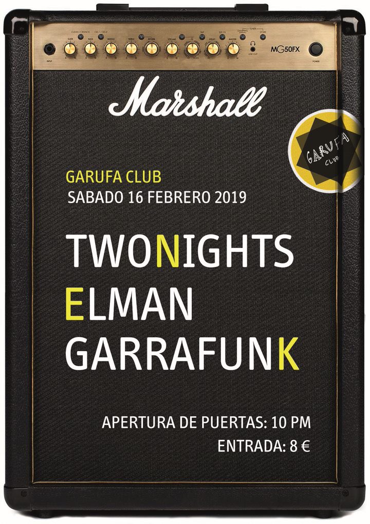 Garrafnk's tweet photo. CONCIERTAZO!!! Qué mejor manera de empezar el lunes que con este notición!!
El sábado 16 de febrero compartiremos escenario en @GarufaClub con dos grupazos: ELMAN y TWONIGHTS #coruña #funky #rock #garufa https://t.co/BmqyIP0CRd