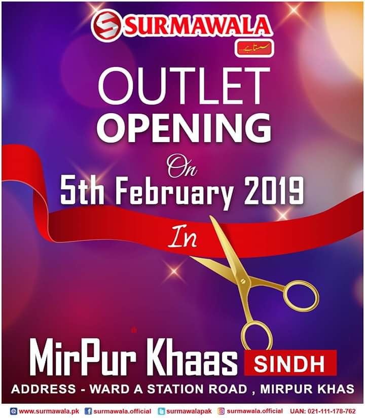 SurmawalaPak's tweet photo. Surmawala Is Going Places!!!
We Are Now Opening In Your City "Mir Pur Khaas"
Join Us In Our Outlet Opening Ceremony On 5th February 2019 at Ward A Station Road.
UAN 021111178762
#OpeningCeremony
#SindhOutlet
#MirpurKhaasOutlet
#EventsInPakistan
#SurmawalaSastaHai https://t.co/gSwK4dlUWm
