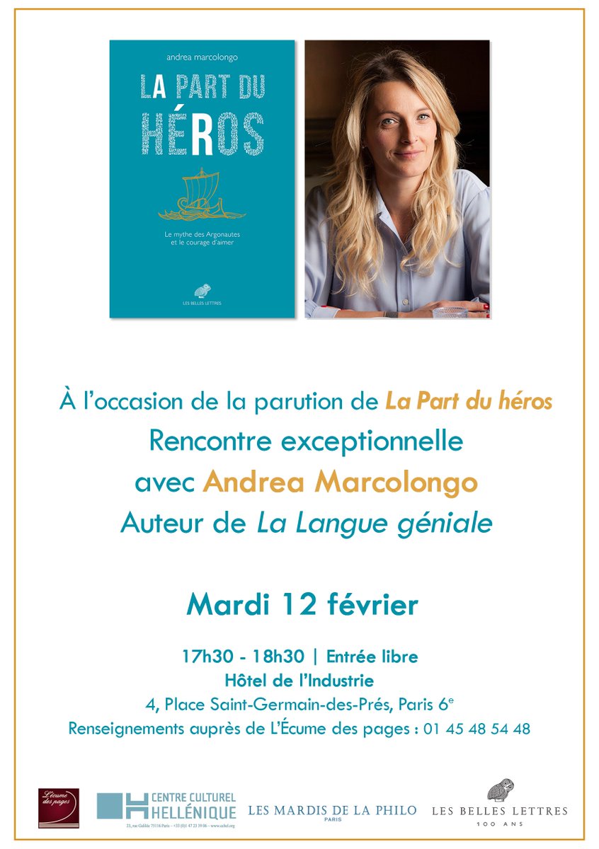 [Rencontre] #LaPartDuHéros Andrea Marcolongo sera à Paris le 12 février prochain à l'occasion de la parution de son nouvel essai. Rencontrez-la à l'Hôtel de l'Industrie à 17h30 ! Détails du livre, extraits et rencontres en France : 
lesbelleslettres.com/livre/3877-la-…