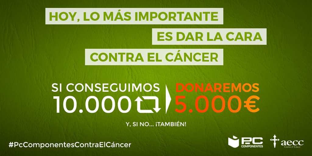 Hoy, lo más importante es DAR LA CARA CONTRA EL CÁNCER! 💪 Nos ayudas a difundir la importancia de esta lucha?

Si conseguimos 10.000🔃donaremos 5.000€ a la @aecc_es!

Y... si no, también! 💚

#PcComponentesContraElCáncer
#DíaMundialContraElCáncer