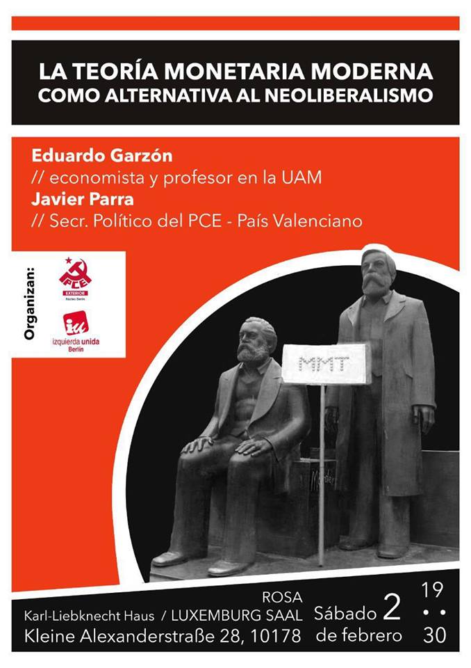 La teoría monetaria moderna como alternativa al neoliberalismo - Javier Parra <a href="/javier_parra/">Javier Parra</a> y Eduardo Garzón <a href="/edugaresp/">Eduardo Garzón</a>  youtu.be/_LIA1aeAQ-Q