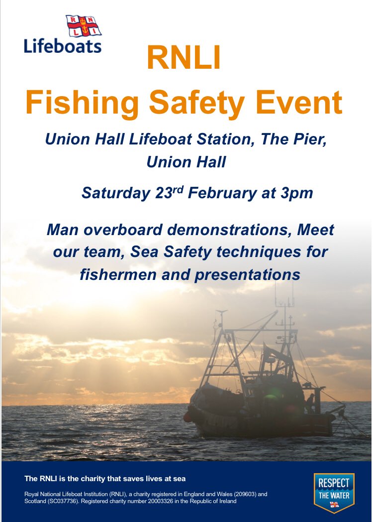 #UnionHall #Saturday 23rd #February #RNLI #Fishing #Safety #Event at 3pm #commercialfishing #fishing #fishingsafety #staysafe #MOB #presentations plus more #SaveTheDate