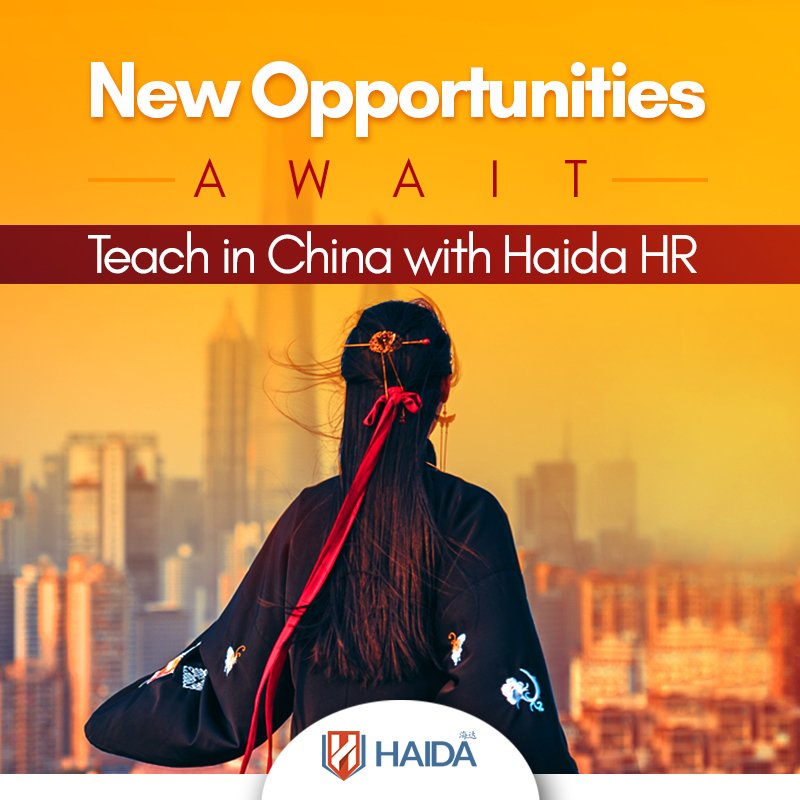 #China is a land of immense #opportunities. You’ll love it there! Haida HR welcomes you to teach in China.

#JobinChina #Boostyourcareer #makechoice #ExploreWorld