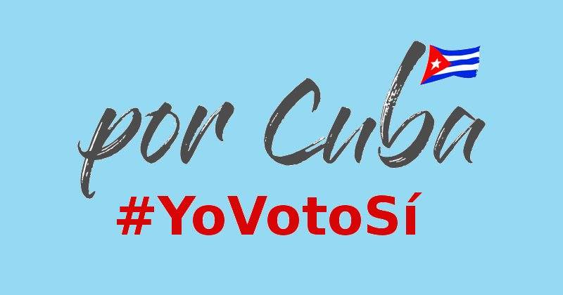 Este 24 de febrero #YoVotoSí. Por el destino de esta #Cuba independiente y soberana. Por preservar la libertad conquistada, la dignidad humana y el bien. Por una sociedad "con todos y para el bien de todos". #NosotrosVotamosSí #MiConstitución #60YMás